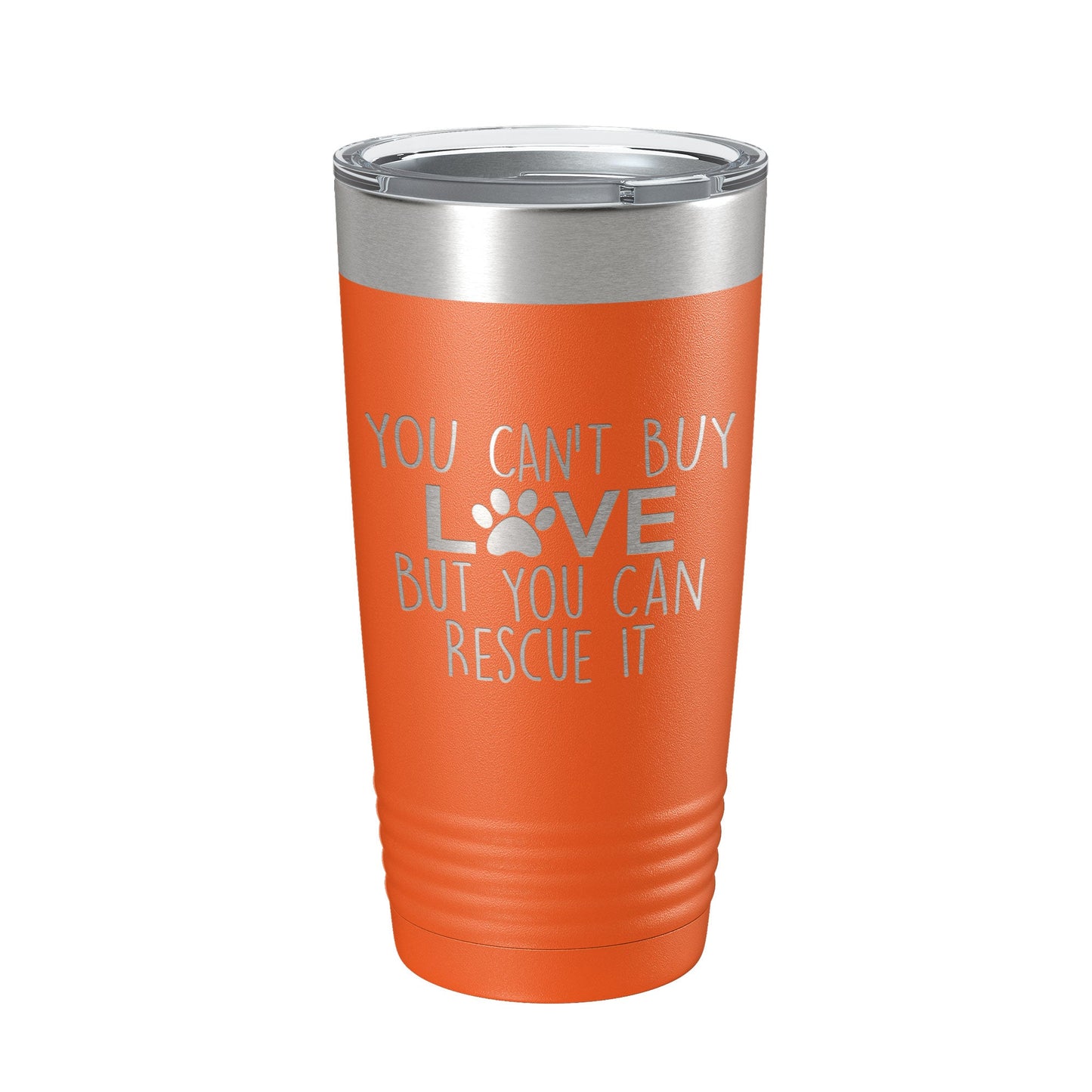 Rescue Dog Tumbler You Can't Buy Love But You Can Rescue It Dog Lover Gift Travel Mug Insulated Laser Engraved Coffee Cup 20 oz-17